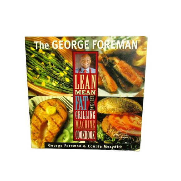 Lean Mean Fat Reducing Grilling Machine Cookbook 2000 George Foreman 175 Recipes - Picture 1 of 2